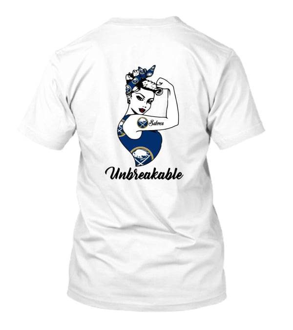 Unbreakable Buffalo Sabres Strong Girl With Iconic T-Shirt