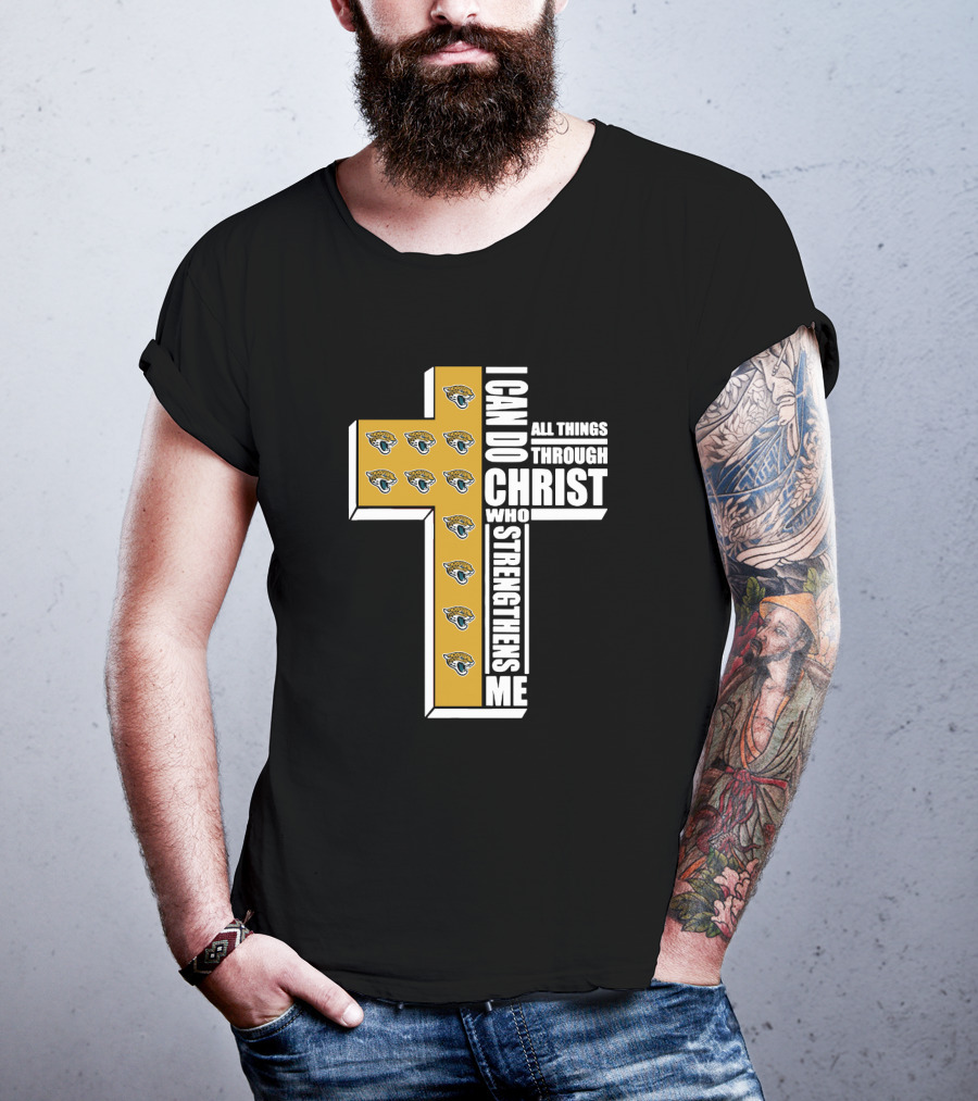 I Can Do All Things Through Christ Who Strengthens Me Jaguars T-Shirt