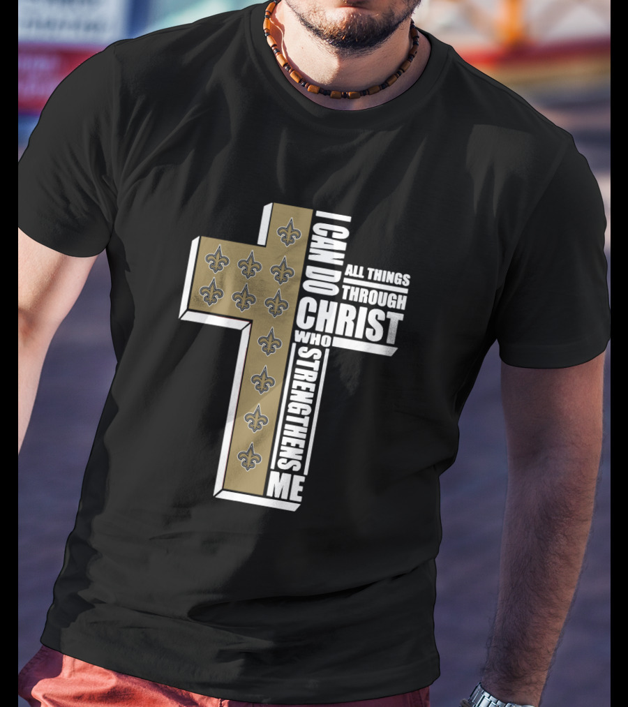 I Can Do All Things Through Christ Cross With Fleur-de-Lis Symbols T-Shirt