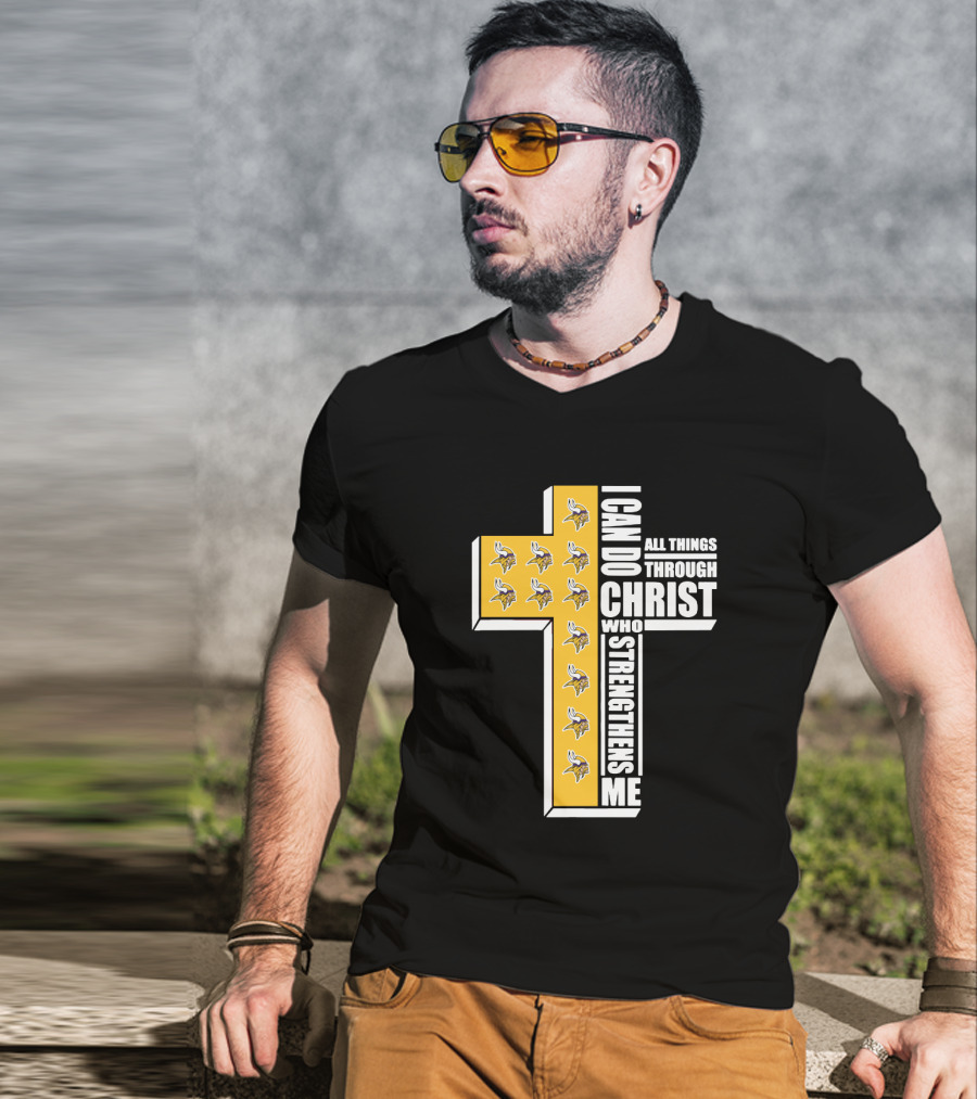 Vikings I Can Do All Things Through Christ Who Strengthens Me Cross T-Shirt