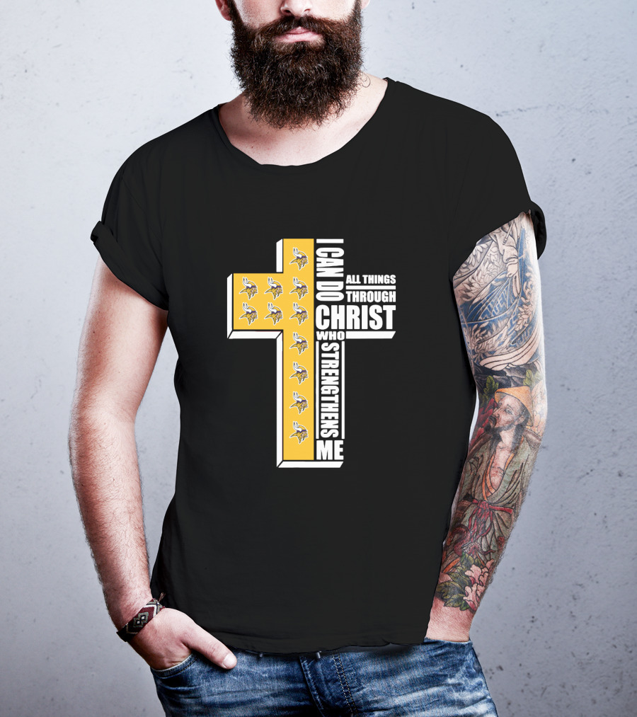 Vikings I Can Do All Things Through Christ Who Strengthens Me Cross T-Shirt