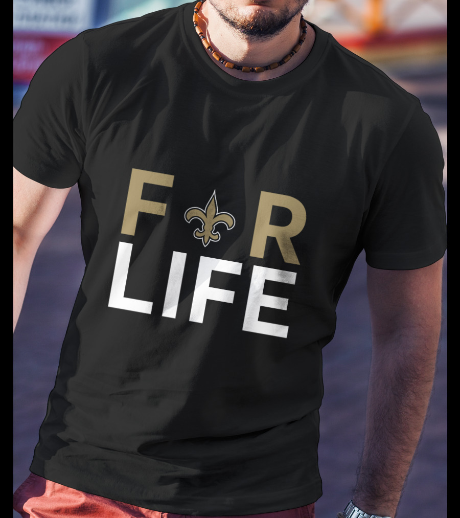 For Life New Orleans Saints Fans Fleur-De-Lis T-Shirt
