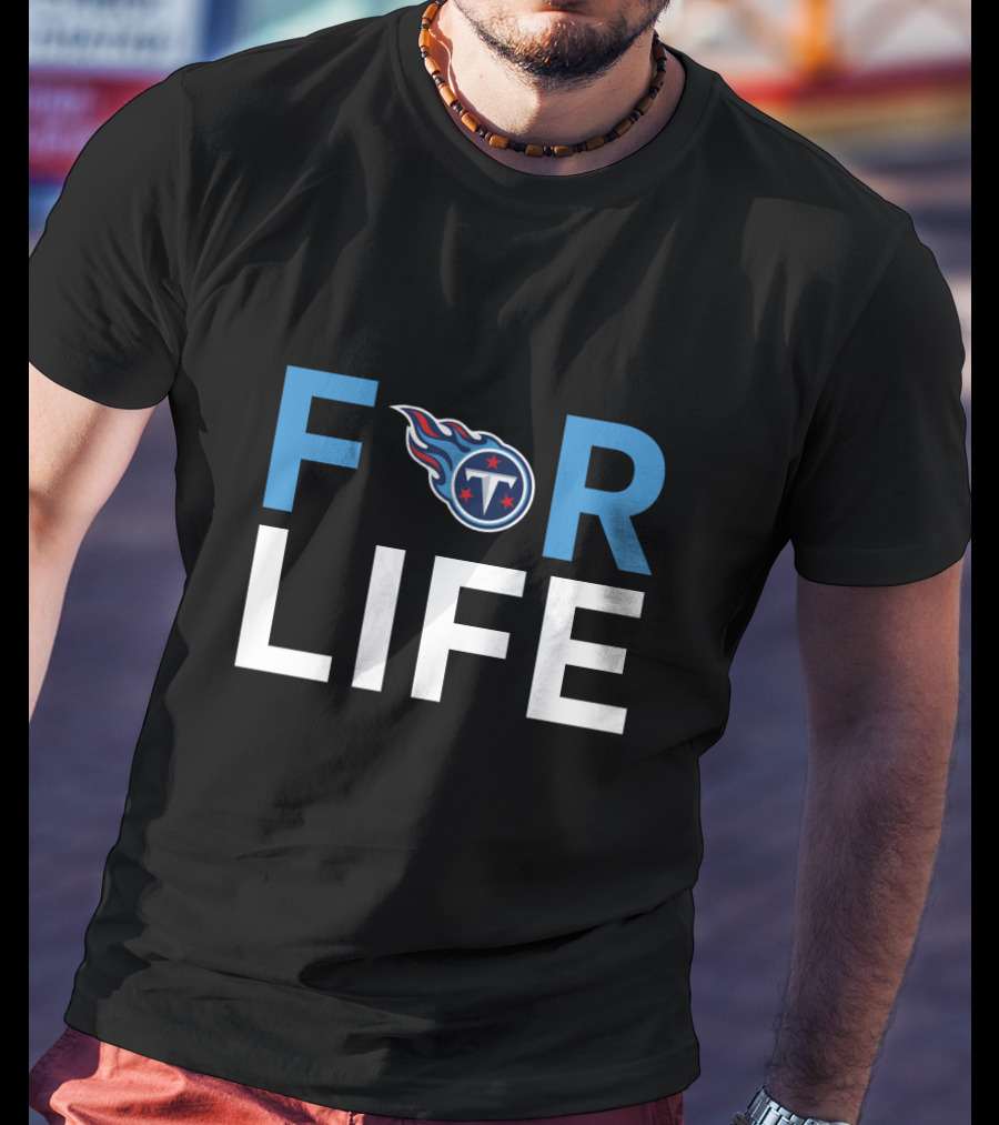 Tennessee Titans F Logo For Life Loyalty Fan Base T-Shirt