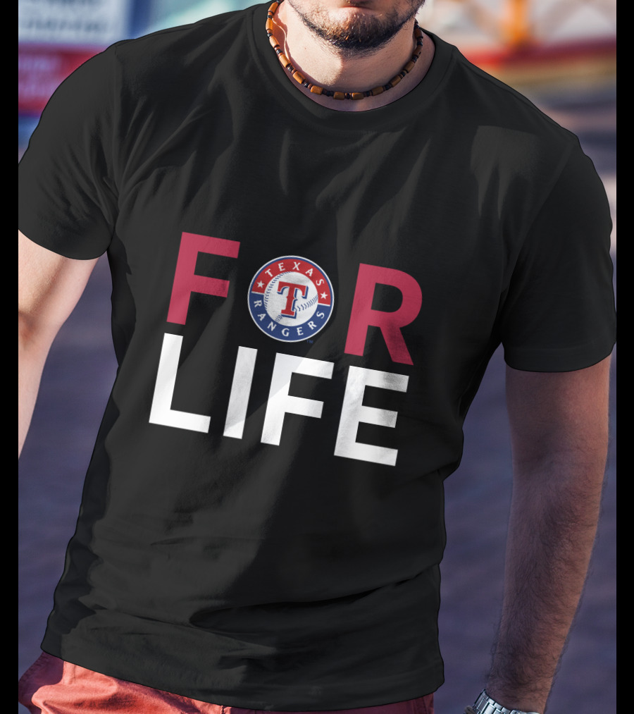 Texas Rangers For Life Fan Gear T-Shirt
