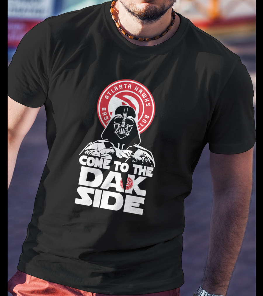 Darth Vader Come To The Dark Side Atlanta Hawks Fans T-Shirt
