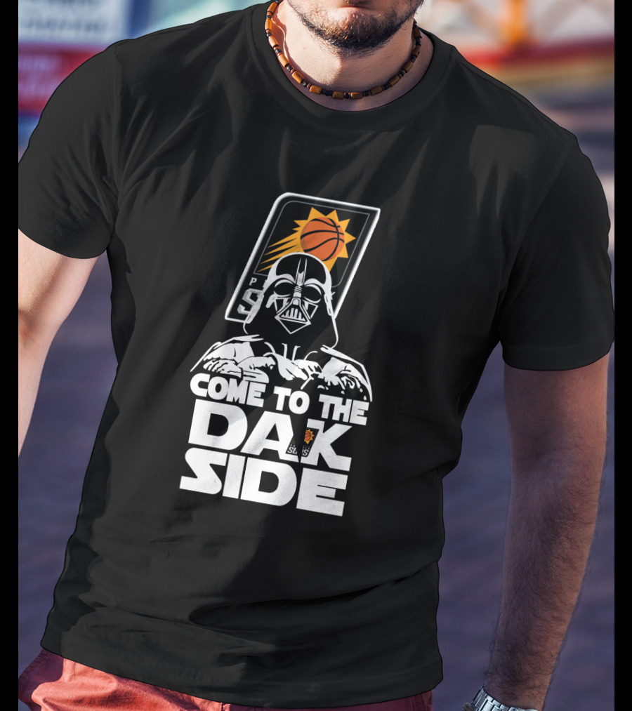 Darth Vader Come To The Dark Side Phoenix Suns Fans T-Shirt