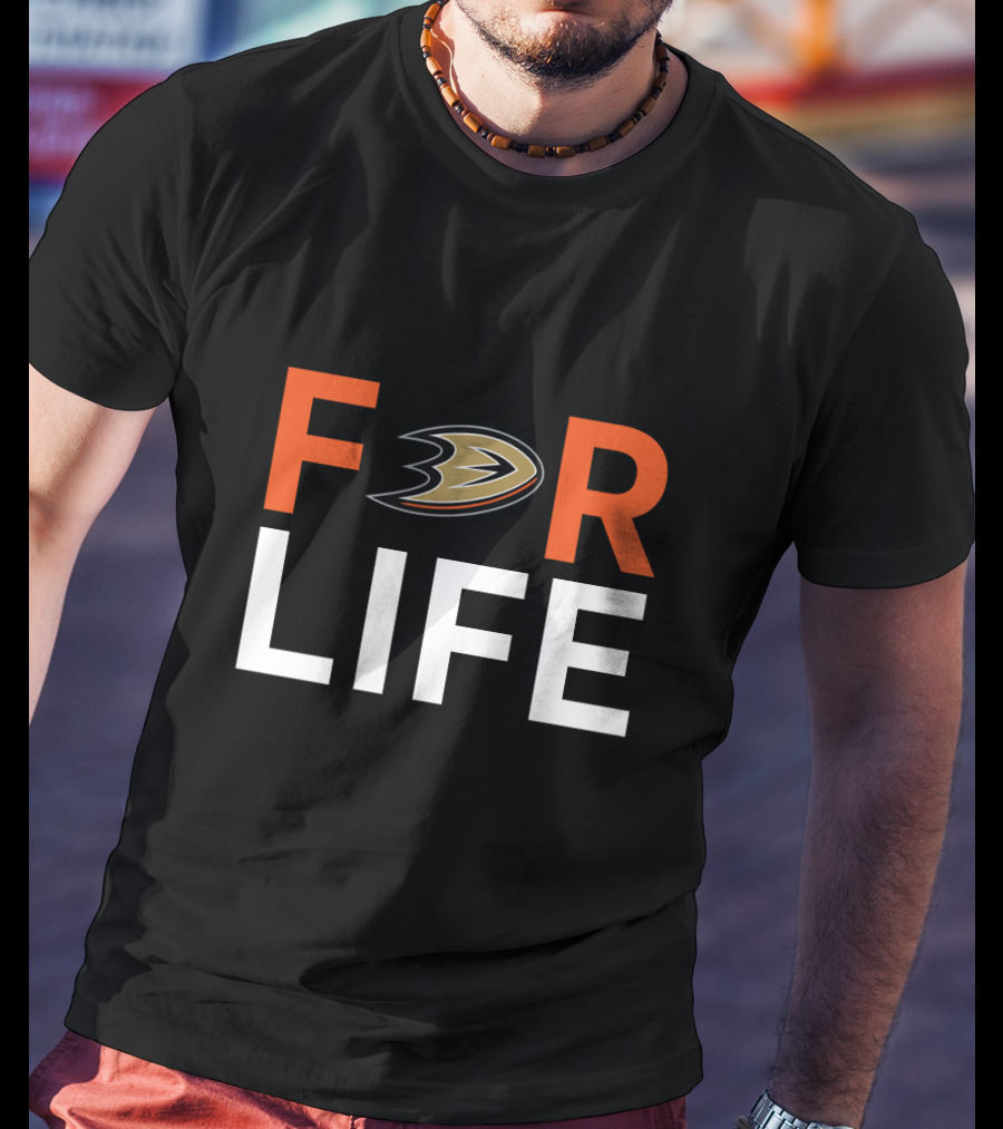 For Life Ducks Fans Anaheim Nhl Team T-Shirt