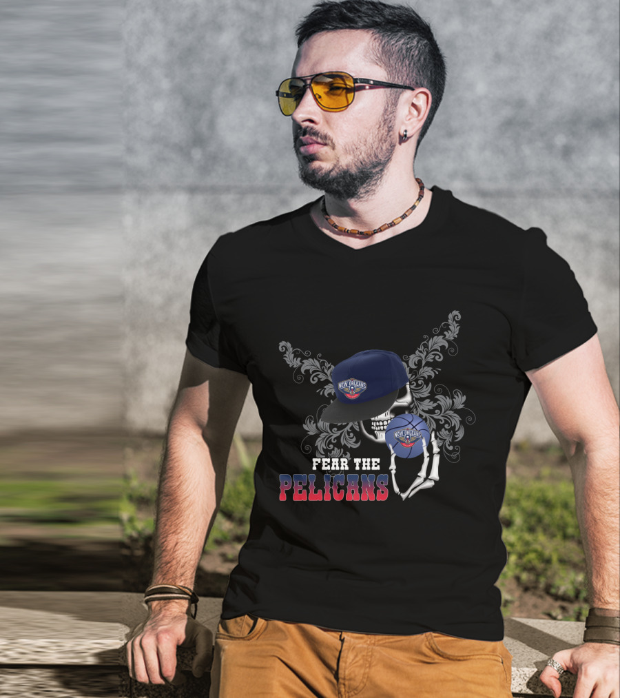 Fear The New Orleans Pelicans Skull And Basketball Fan Tribute T-Shirt
