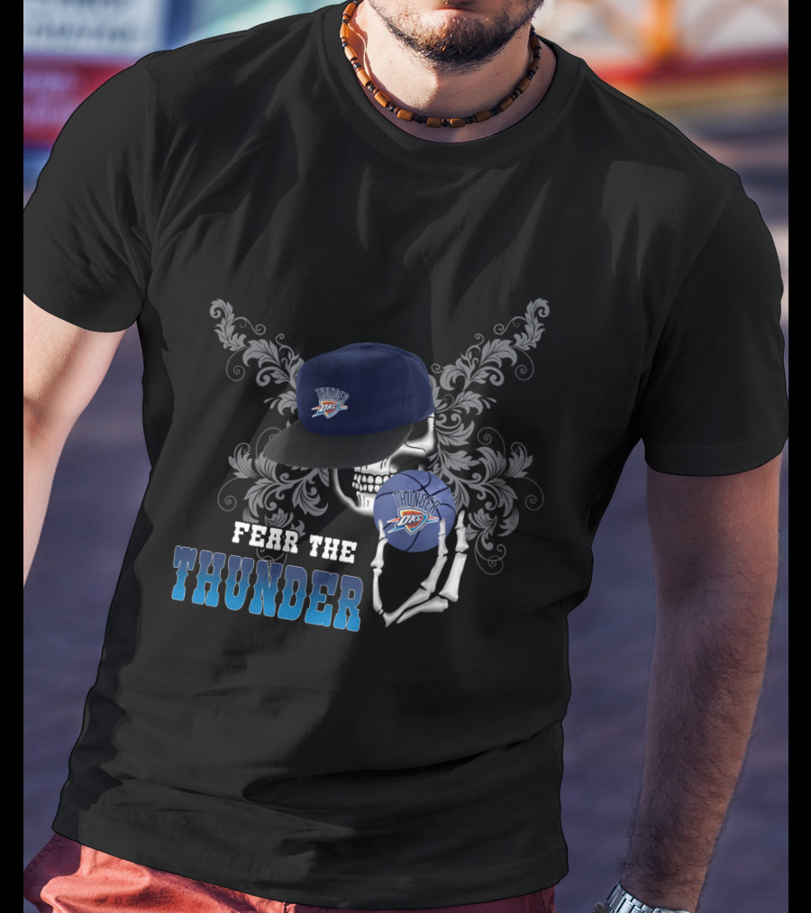Fear The Thunder Okc Skeleton Style Basketball Fan Statement T-Shirt
