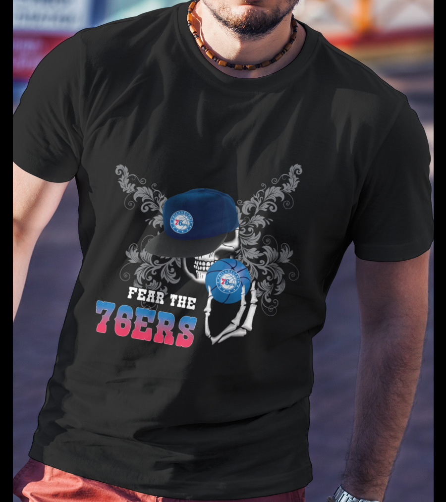 Fear The 76ers Philadelphia Basketball Skull With Cap T-Shirt