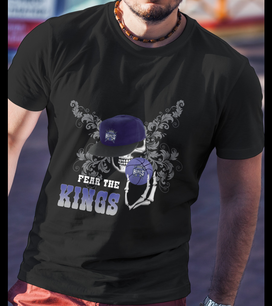 Fear The Kings Sacramento Basketball Skull And Cap T-Shirt