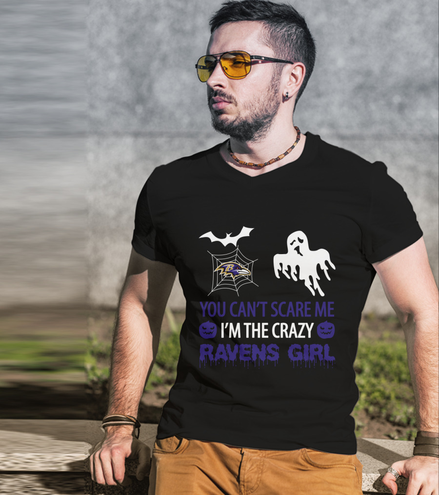 You Can't Scare Me I'm The Crazy Ravens Girl Halloween Baltimore Ravens Ghost Bat Spiderweb T-Shirt