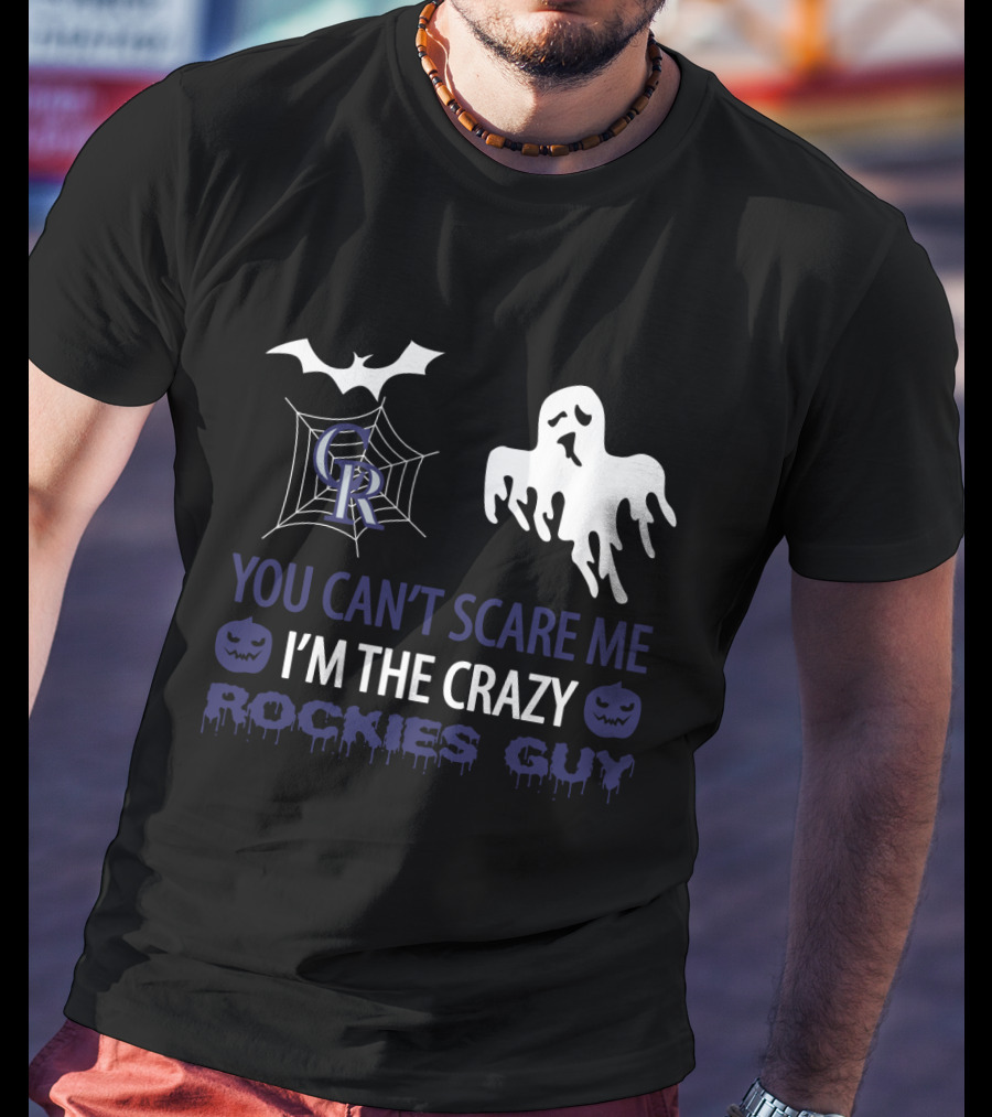 You Can't Scare Me I'm The Crazy Rockies Guy Halloween Ghost And Bat T-Shirt