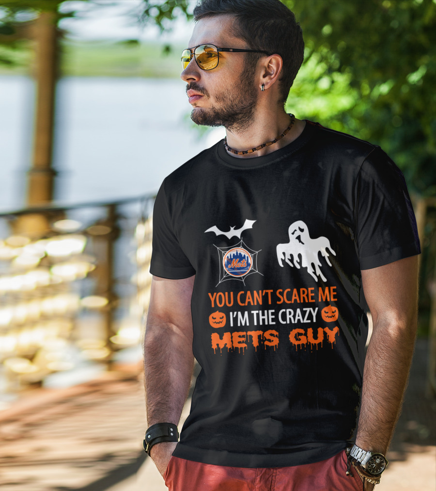 You Can't Scare Me I'm The Crazy Mets Guy Halloween Ghost Pumpkin Bat T-Shirt