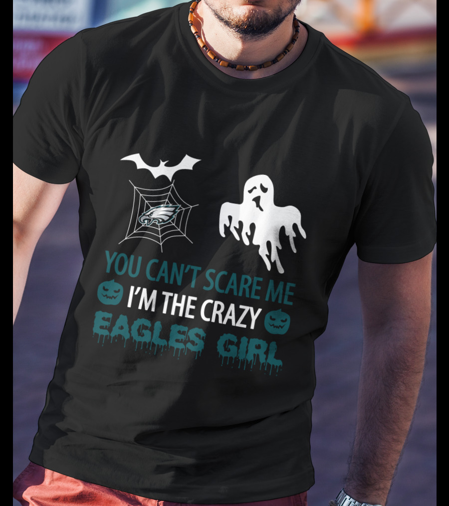 Crazy Eagles Girl Halloween You Can't Scare Me T-Shirt
