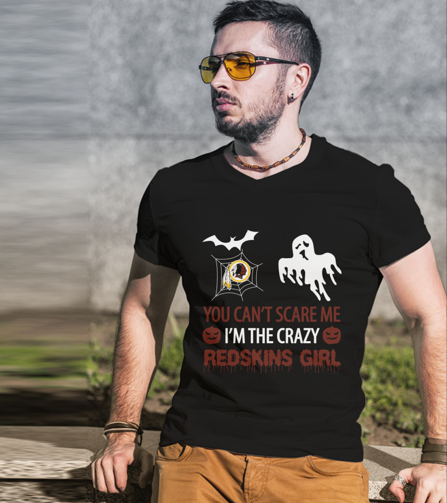 You Can't Scare Me I'm The Crazy Redskins Girl Ghost Web Halloween T-Shirt
