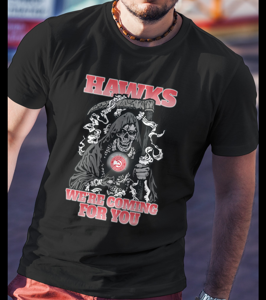Hawks We're Coming For You Grim Reaper T-Shirt