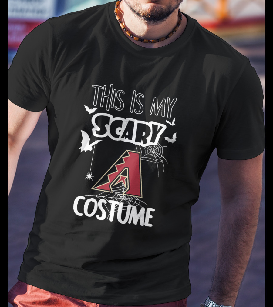 This Is My Scary Arizona Diamondbacks Costume T-Shirt