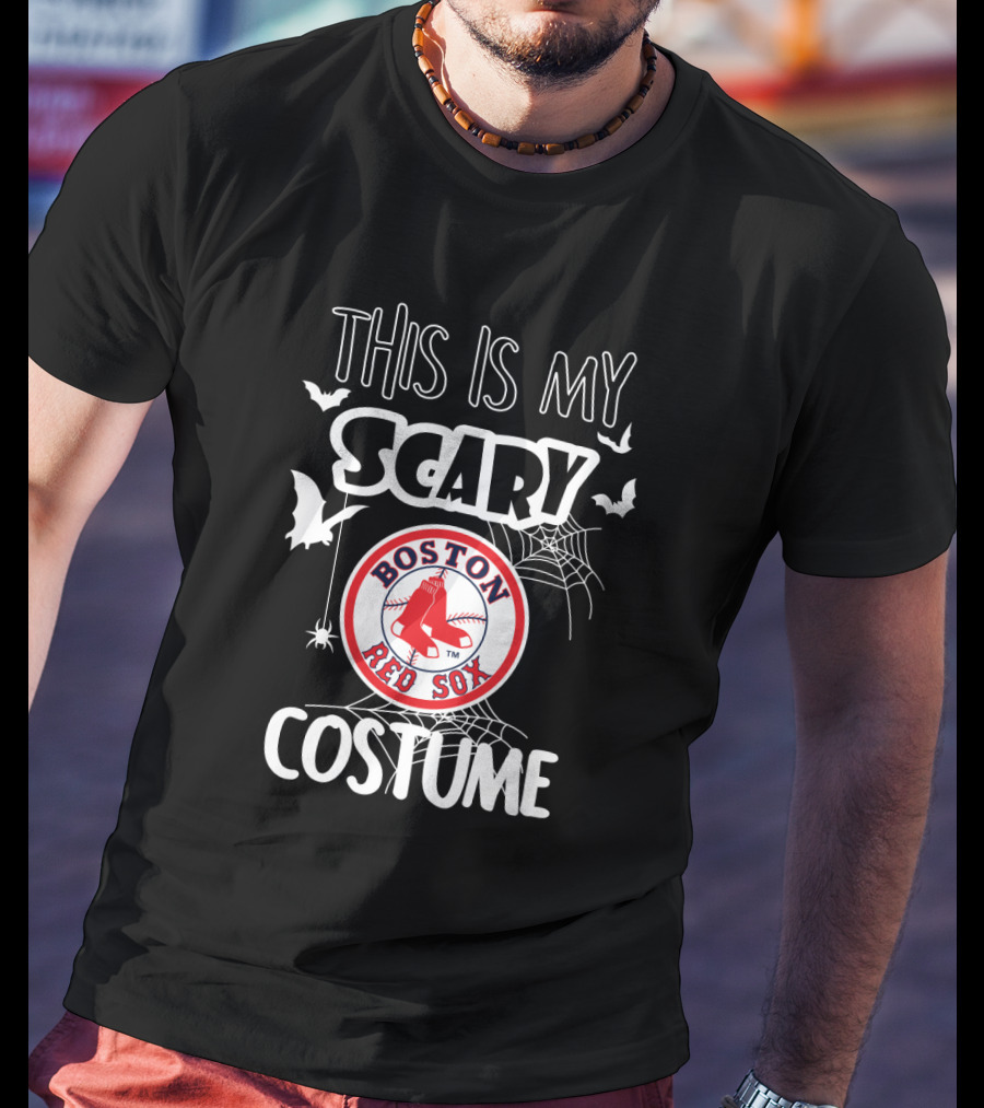 This Is My Scary Boston Red Sox Costume T-Shirt
