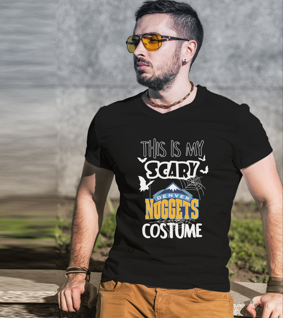This Is My Scary Denver Nuggets Costume T-Shirt