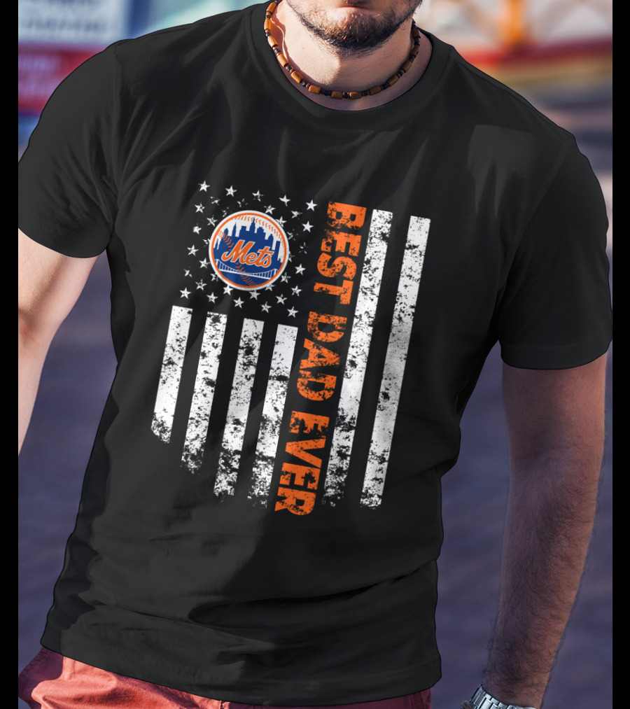 New York Mets Best Dad Ever American Flag T-Shirt