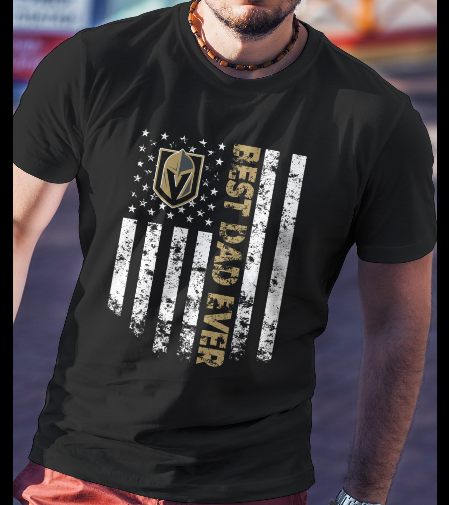Best Vegas Golden Knights Dad Ever Best Dad Ever Usa Flag T-Shirt