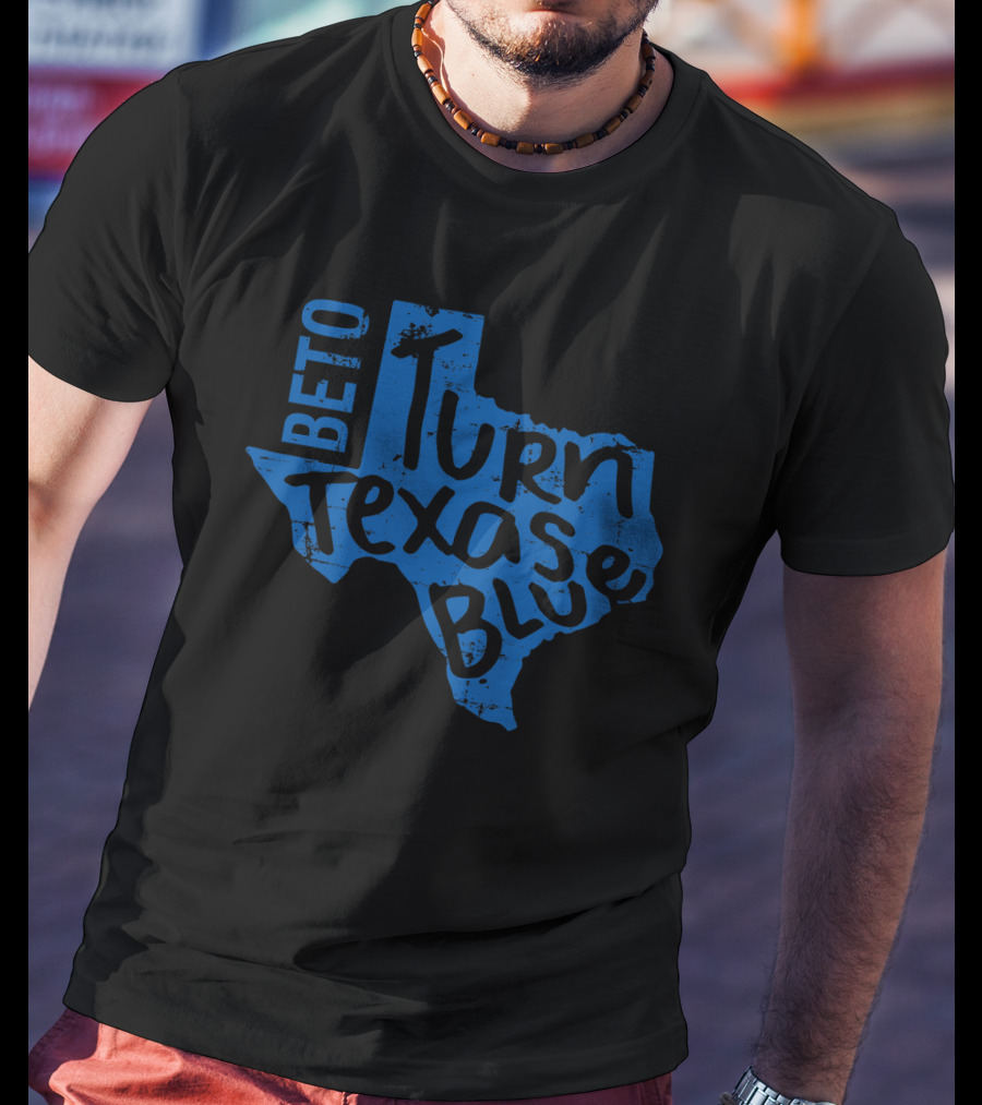 Beto Turn Texas Blue Bold Text Inside Blue Texas Outline T-Shirt