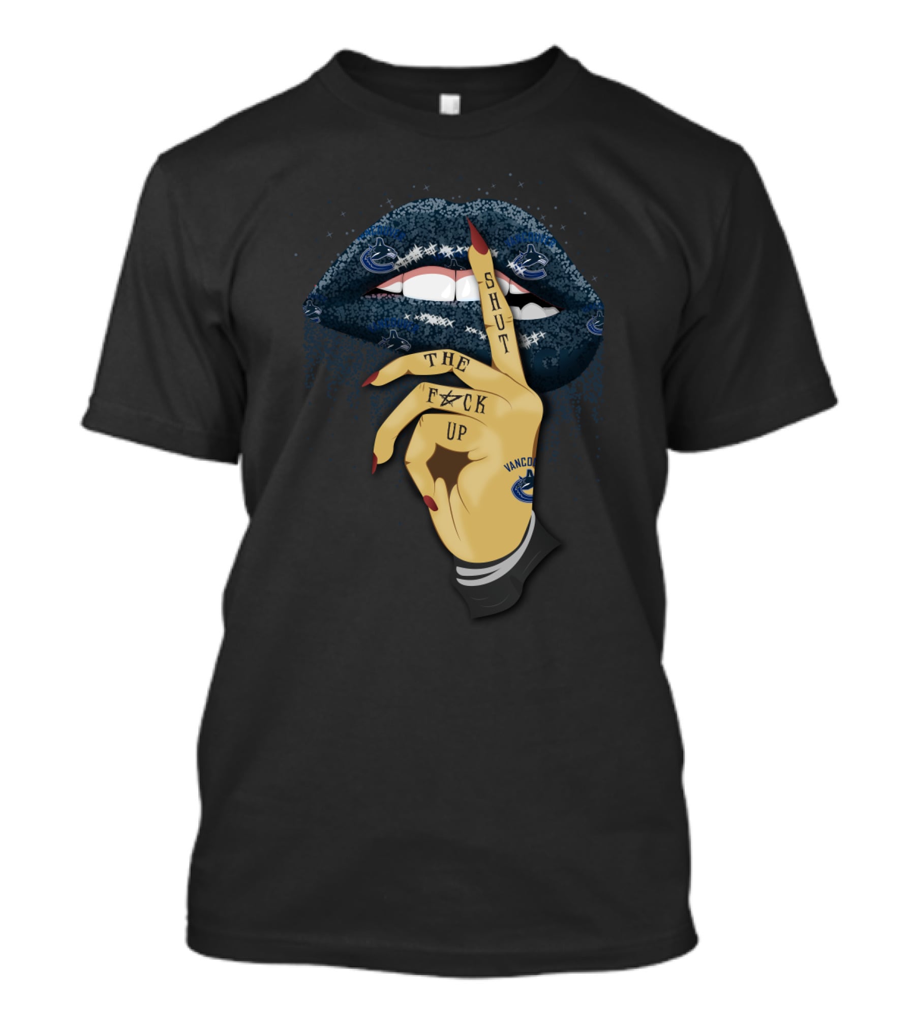Glitter Lip With Shut Up Finger For Vancouver Canucks Fans T-Shirt