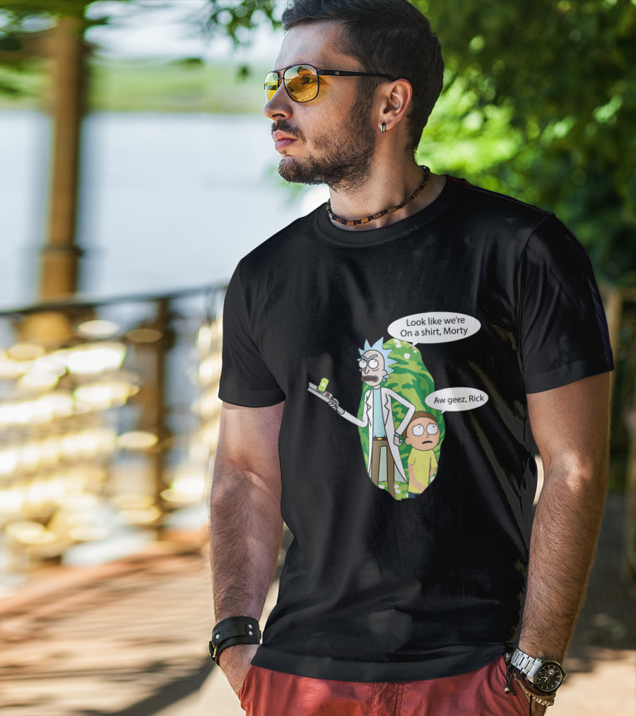 Rick Morty Portal Gun Look Like We're On A Shirt Morty Aw Geez Rick T-Shirt
