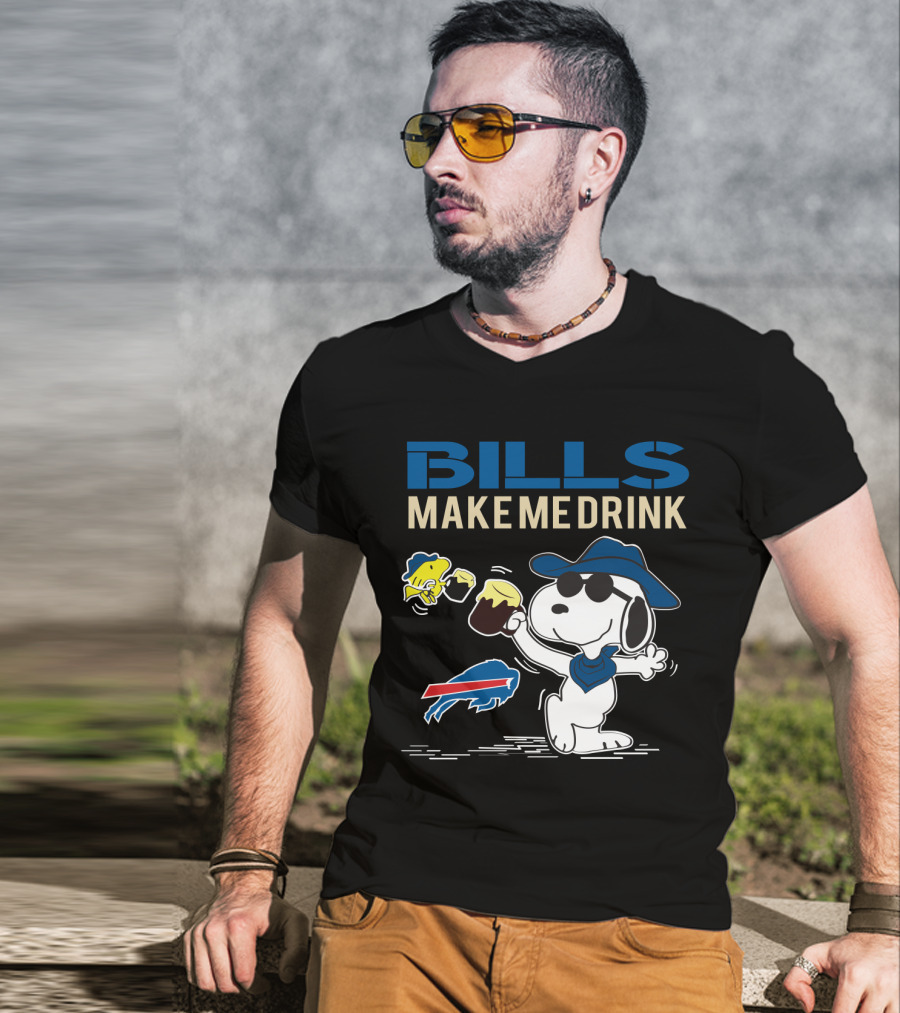 Bills Make Me Drink Snoopy Buffalo Bills Fans T-Shirt