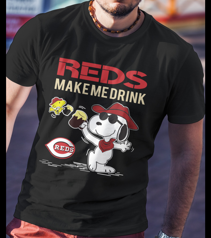 Reds Make Me Drink Snoopy Celebration For Cincinnati Reds Fans T-Shirt