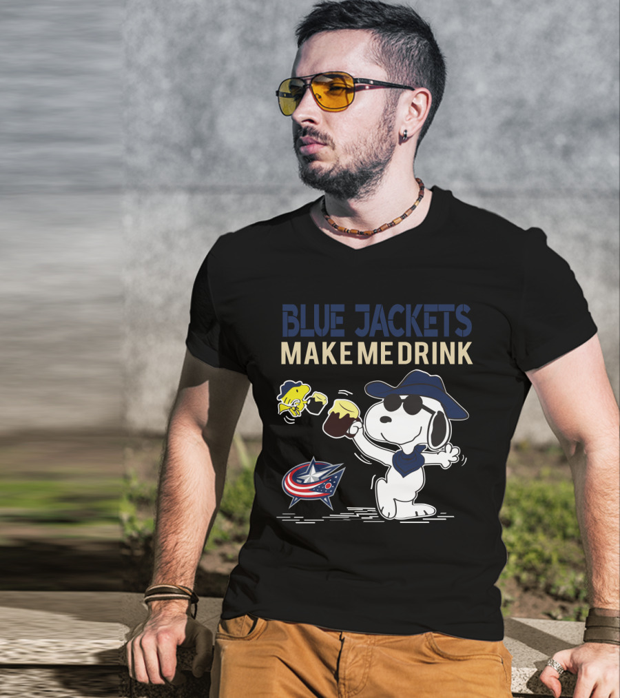 Snoopy With Drink And Woodstock Blue Jackets Make Me Drink Columbus Blue Jackets Fans T-Shirt