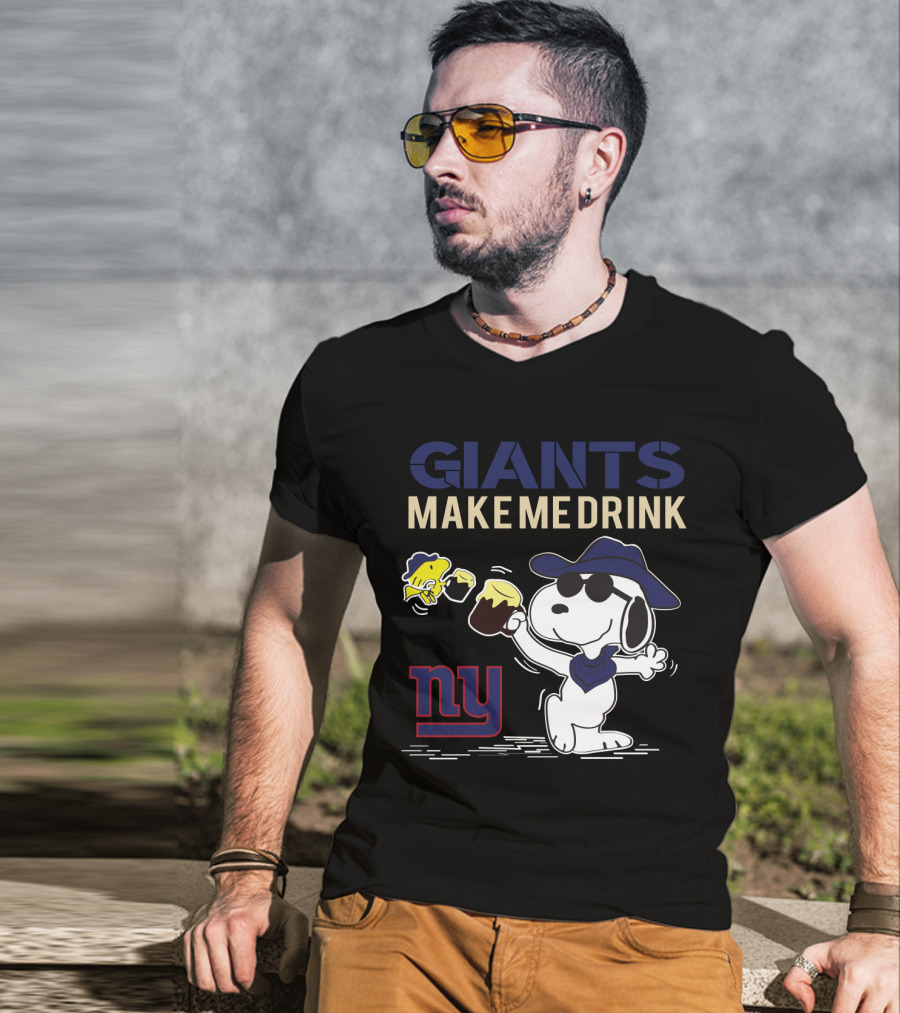 Giants Make Me Drink Snoopy New York Giants Fans Ny T-Shirt