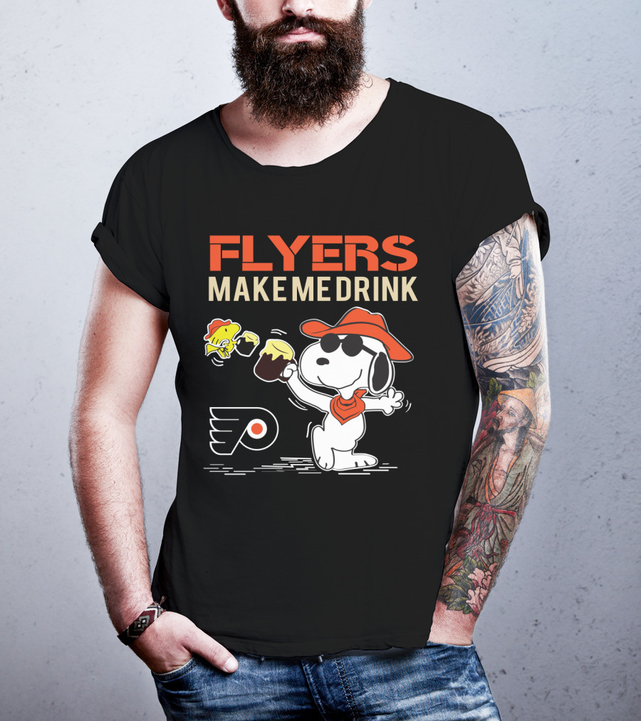 Flyers Make Me Drink Snoopy Philadelphia Fans Peanuts Character With Flyers T-Shirt