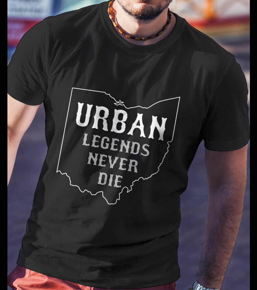 Urban Legends Never Die Ohio State Map Outline T-Shirt