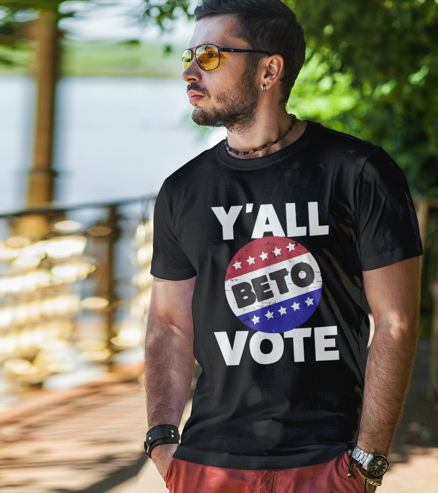 Y'all Vote Beto Red White Blue Stars Button T-Shirt