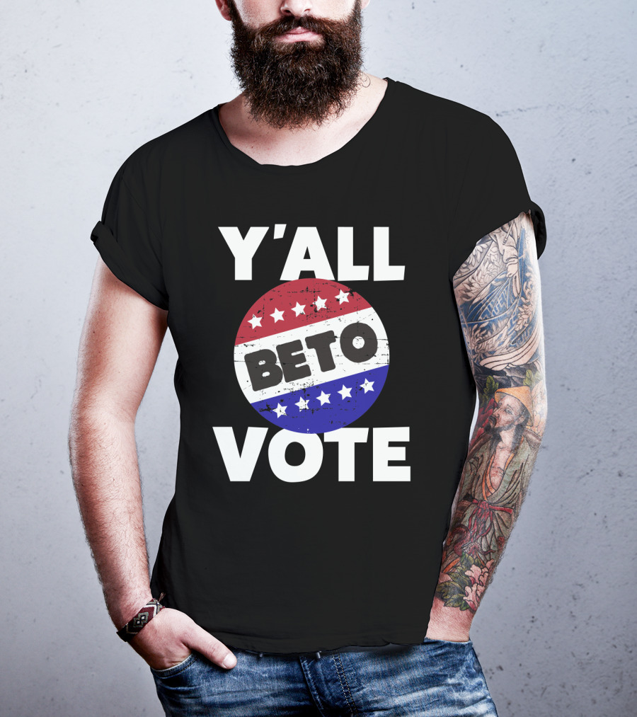 Y'all Vote Beto Red White Blue Stars Button T-Shirt