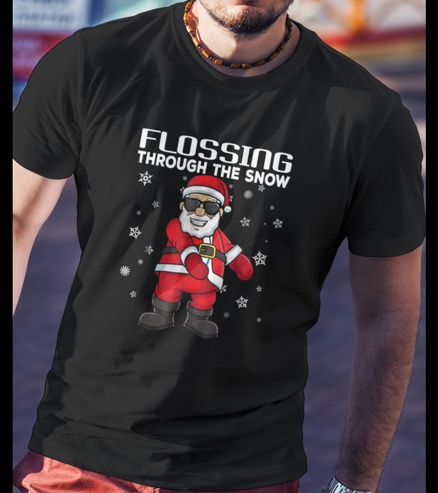 Flossing Through The Snow Santa Claus Sunglasses Surrounded By Snowflakes T-Shirt