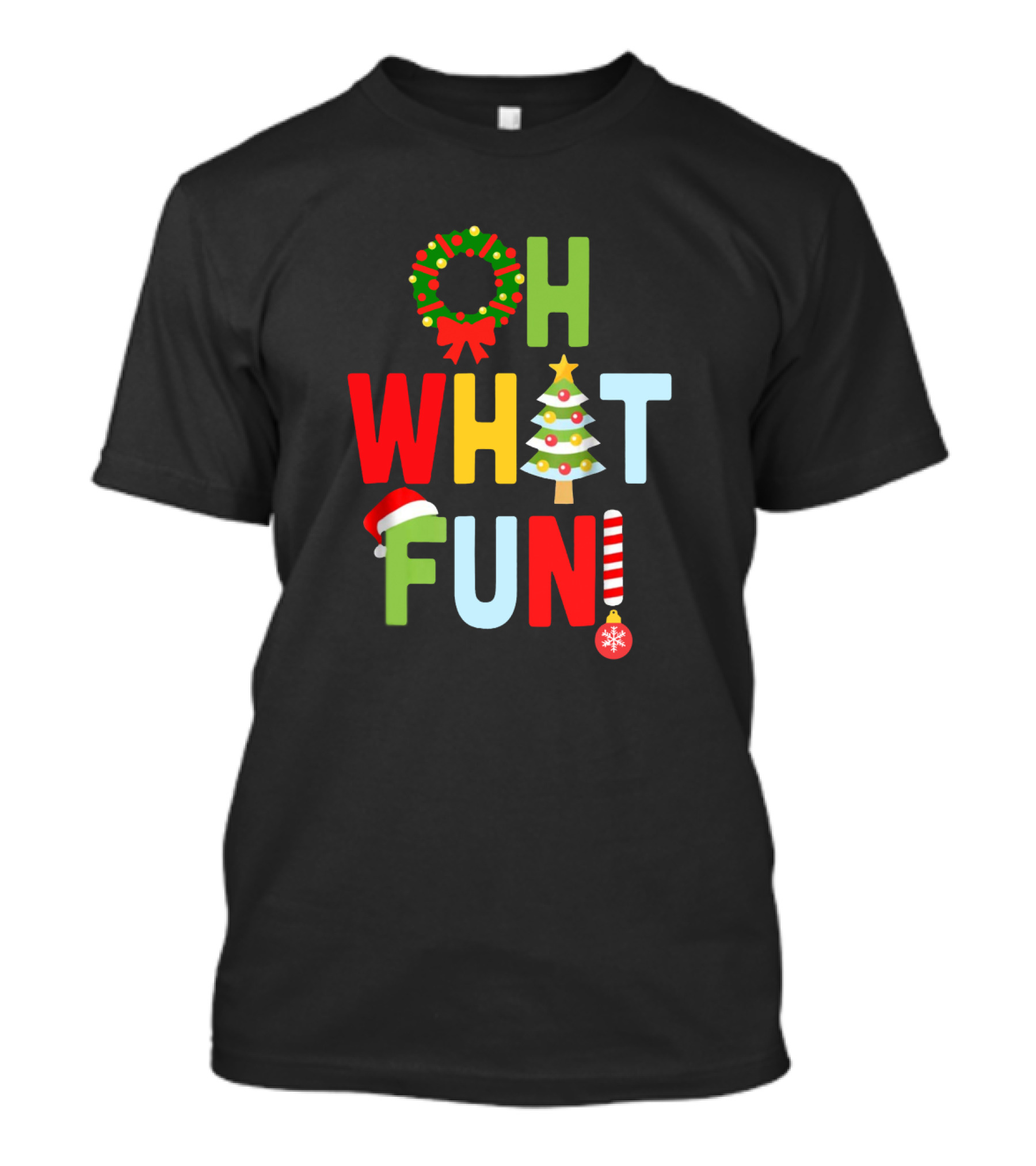 Oh What Fun Christmas With Wreath, Tree, Santa Hat, And Candy Cane T-Shirt