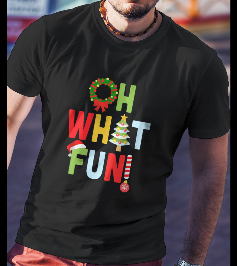 Oh What Fun Christmas With Wreath, Tree, Santa Hat, And Candy Cane T-Shirt