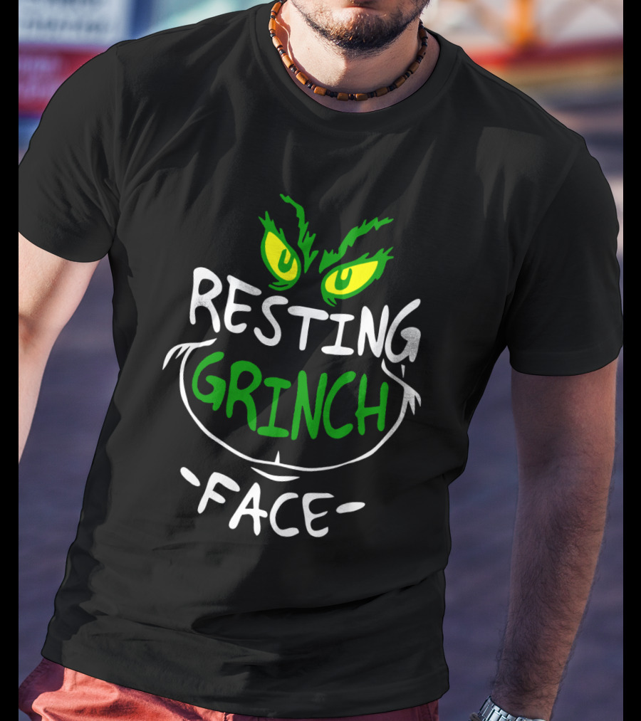 Resting Grinch Face Christmas Grinch Eyes And Smile T-Shirt