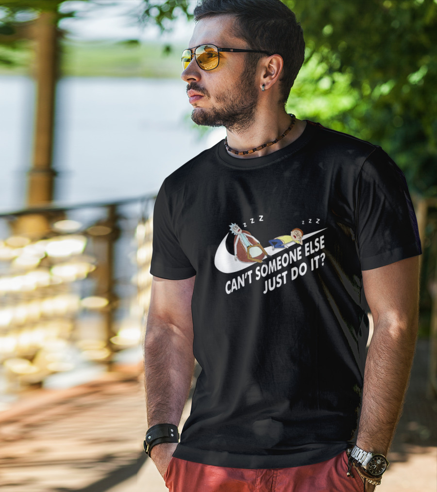 Rick And Morty Can't Someone Else Just Do It Parody Swoosh T-Shirt