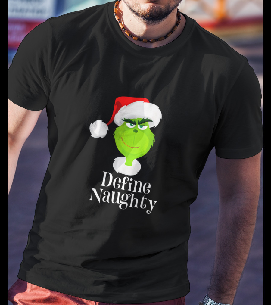 The Grinch Define Naughty Santa Hat Smirk Christmas T-Shirt