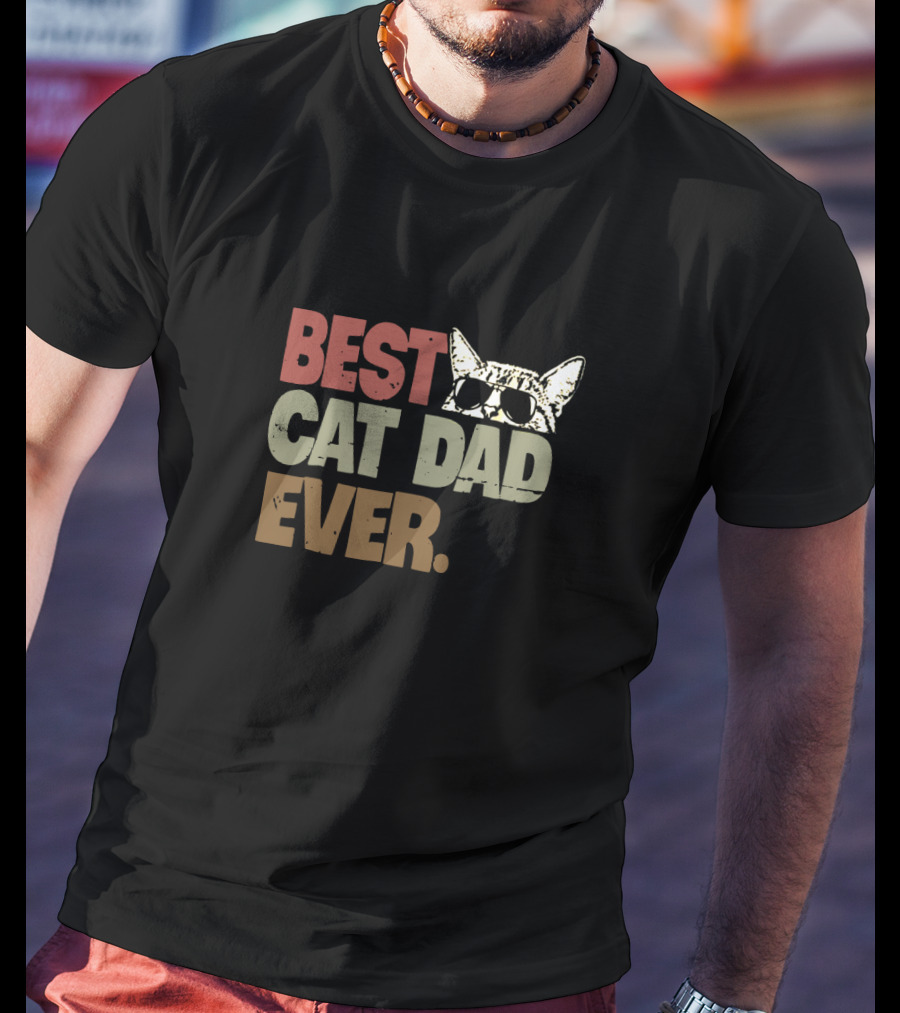 Best Cat Dad Ever Sunglasses Cool Cat T-Shirt