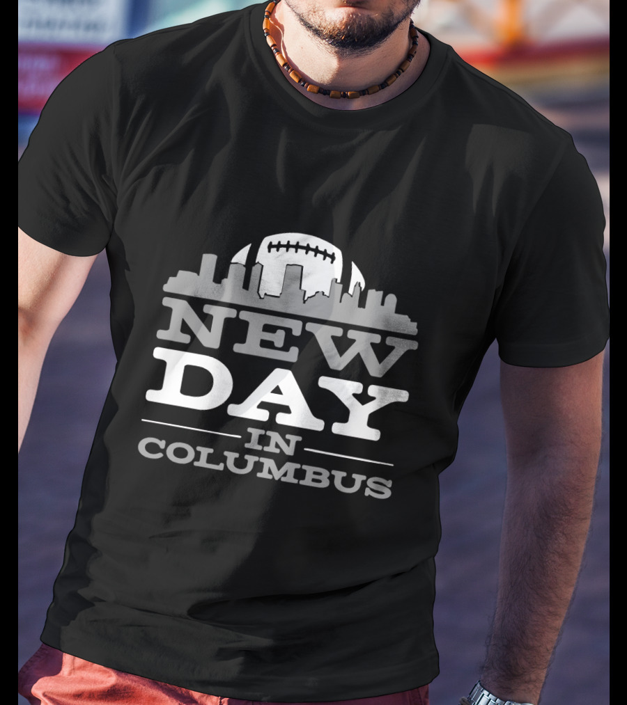 New Day In Columbus Football Skyline T-Shirt
