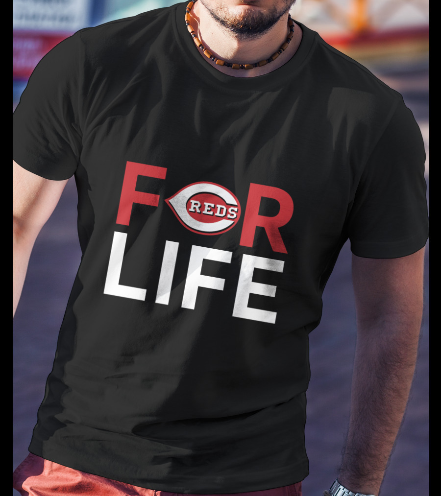 Cincinnati Reds Fans For Life Baseball Team Loyalty T-Shirt