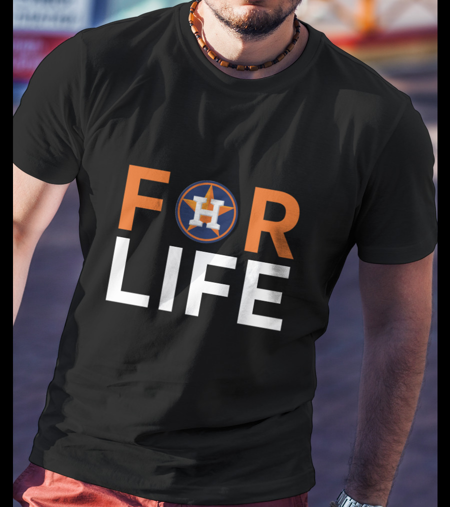 Houston Astros For Life Fans Loyal Team Spirit T-Shirt