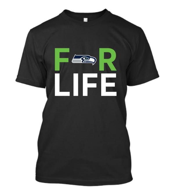 For Life Seahawks Fan Loyalty Nfl Team Spirit T-Shirt