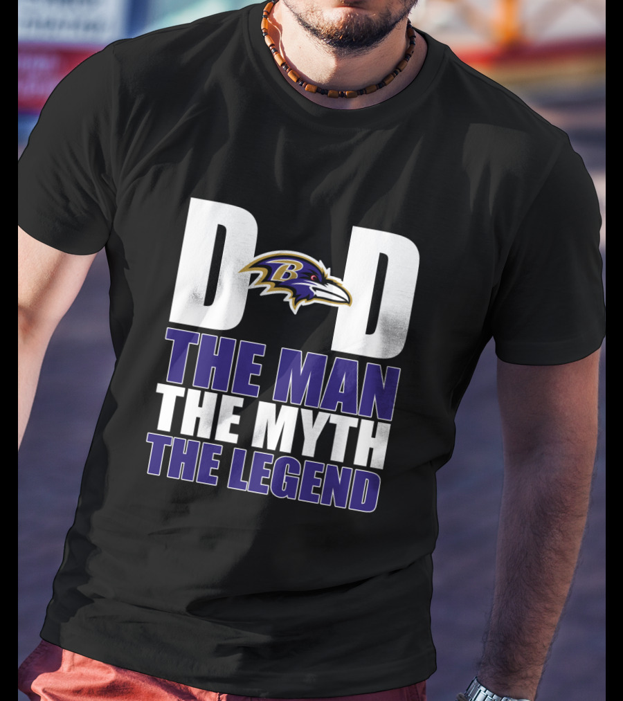 Baltimore Ravens Dad The Man The Myth The Legend Father's Day T-Shirt