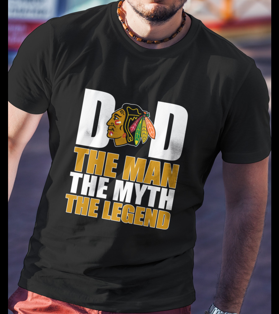 Chicago Blackhawks Dad The Man The Myth The Legend T-Shirt